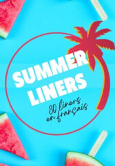 Summer Liners